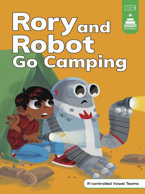 Title details for Rory and Robot Go Camping by Michael Laughead - Available